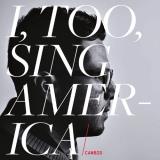 Cambio I Too Sing America 