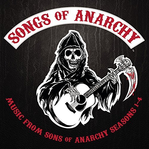 Sons Of Anarchy Songs Of Anarchy Music From S Songs Of Anarchy Music From S 