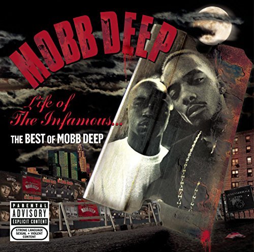 Mobb Deep/Life Of The Infamous: Best Of@Explicit Version