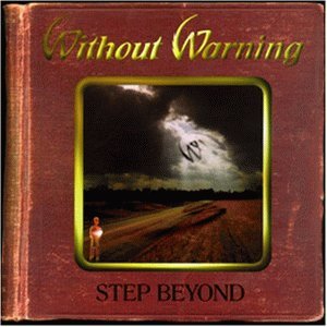Without Warning/Step Beyond@Import-Eu