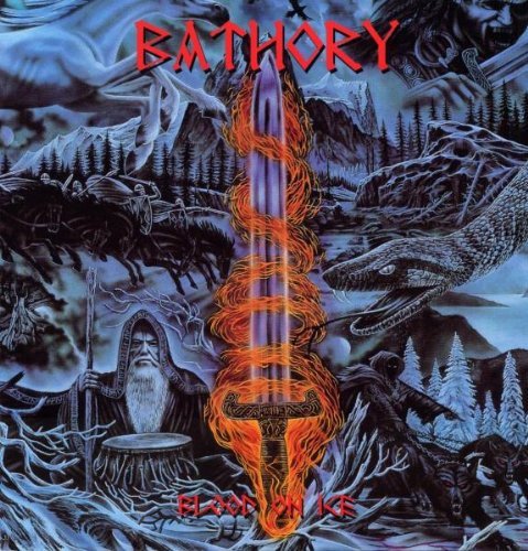 Bathory/Blood On Ice