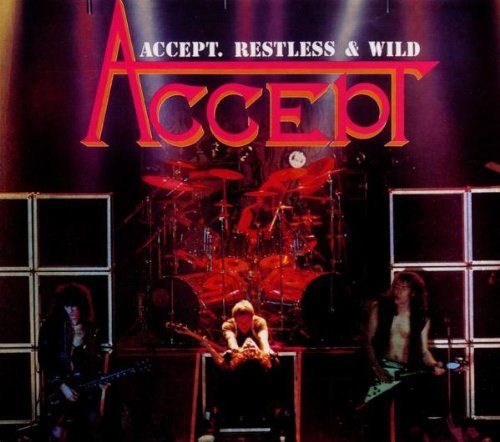 Accept/Restless & Wild