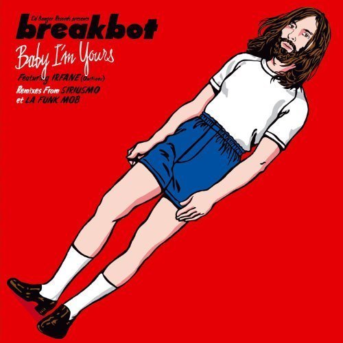 Breakbot/Baby I'm Yours
