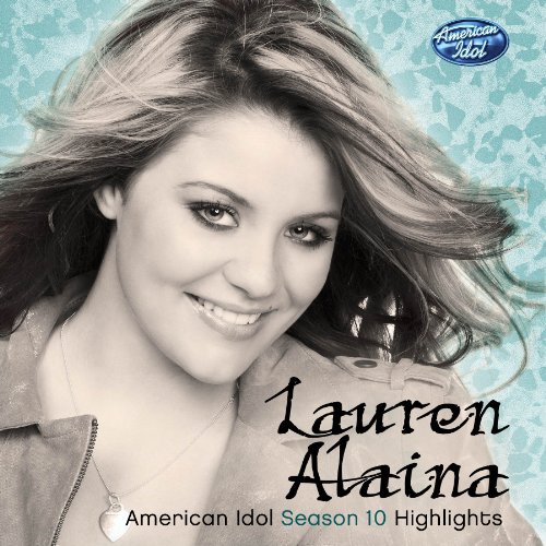 Lauren Alaina/American Idol Season 10 Highli@Import-Can