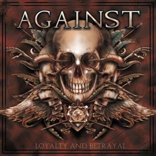 Against/Loyalty & Betrayal@Import-Aus