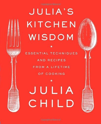 Child,Julia/ Nussbaum,David (CON)/Julia's Kitchen Wisdom