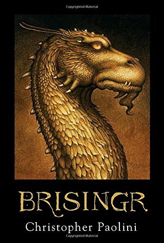 Christopher Paolini/Brisingr@ Or, the Seven Promises of Eragon Shadeslayer and