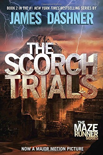 James Dashner/The Scorch Trials@Maze Runner #2