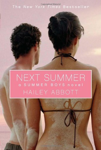 Hailey Abbott/Next Summer