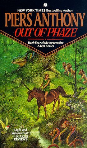 PIERS ANTHONY/OUT OF PHAZE (APPRENTICE ADEPT, BOOK 4)