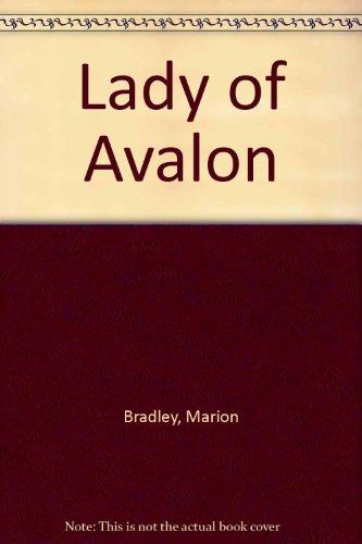 Marion Zimmer Bradley/Lady of Avalon