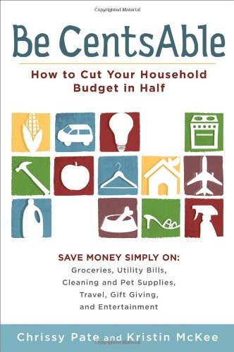 Chrissy Pate/Be CentsAble@ How to Cut Your Household Budget in Half