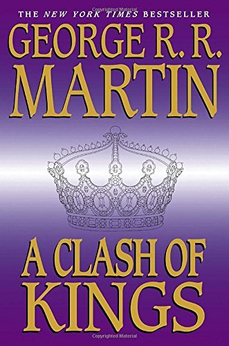 George R. R. Martin/A Clash of Kings