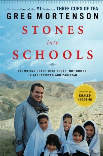 Greg Mortenson/Stones Into Schools@ Promoting Peace with Books, Not Bombs, in Afghani