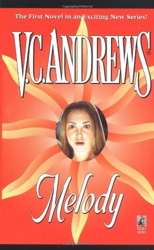 V. C. Andrews/Melody, Volume 1