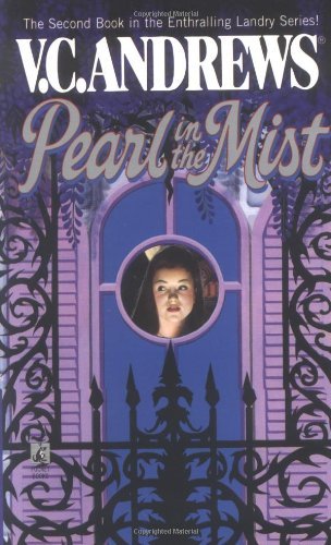V. C. Andrews/Pearl in the Mist