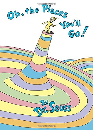 Dr. Seuss/Oh, the Places You'll Go!