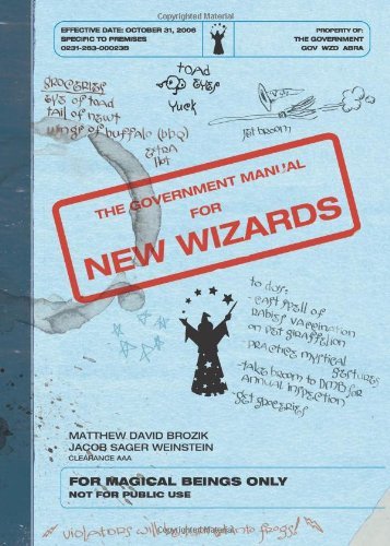 Matthew David Brozik/Government Manual For New Wizards,The
