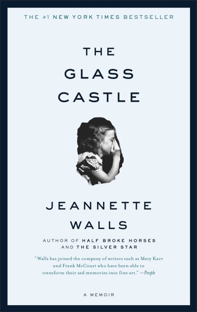 Jeannette Walls/The Glass Castle@A Memoir