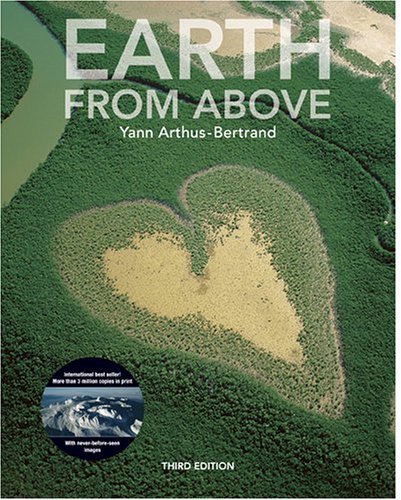 Yann Arthus-Bertrand/Earth From Above@0003 Edition;Revised