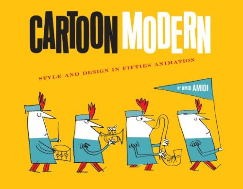 Amid Amidi/Cartoon Modern@Style And Design In Fifties Animation