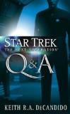 Keith R. A. Decandido Star Trek The Next Generation Q&a 