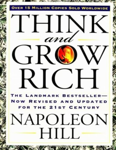 Napoleon Hill/Think and Grow Rich@ The Landmark Bestseller Now Revised and Updated f