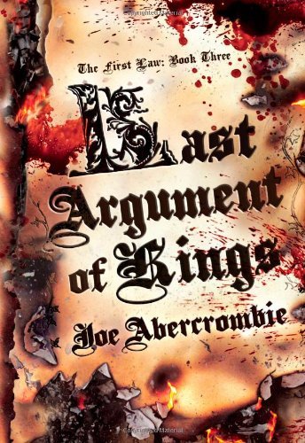 Joe Abercrombie/Last Argument of Kings