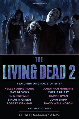 John Joseph Adams/Living Dead 2,The