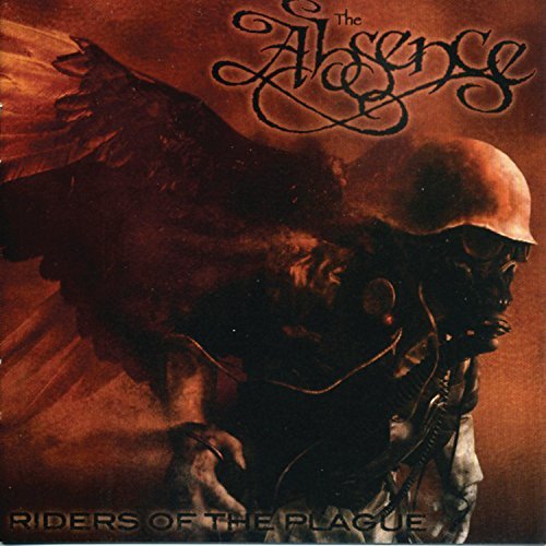 Absence/Riders Of The Plague