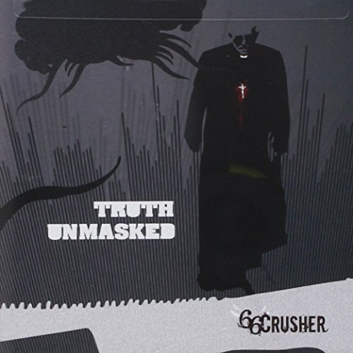 66crusher/Truth Unmasked