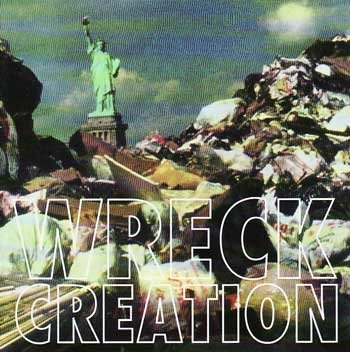 Wreck Creation/Wreck Creation