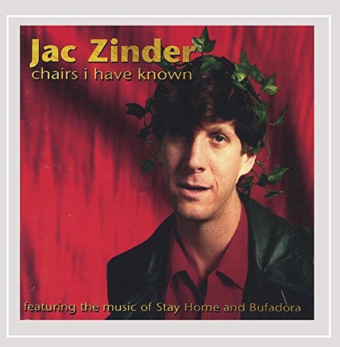Jac Zinder/Chairs I Have Known