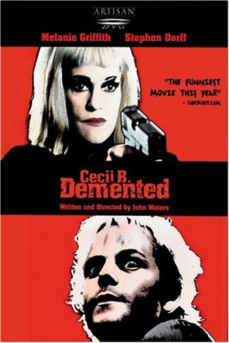 Cecil B. Demented/Griffith/Dorff@Clr/5.1/Aws@Nr
