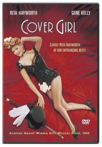 Cover Girl/Hayworth/Kelly/Bowman@Clr@Nr