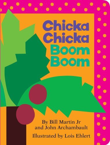 Martin,Bill,Jr./Chicka Chicka Boom Boom