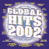 Global Hits 2002 Global Hits 2002 Atc Bond Modjo Lee Iio Sylver Eu Safri Duo Sono 