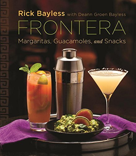 Rick Bayless/Frontera@Margaritas,Guacamoles,And Snacks