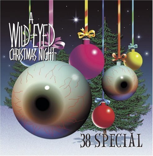 38 Special/Wild-Eyed Christmas Night