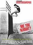 Are You Alright? Skateboarding/Are You Alright? Skateboarding