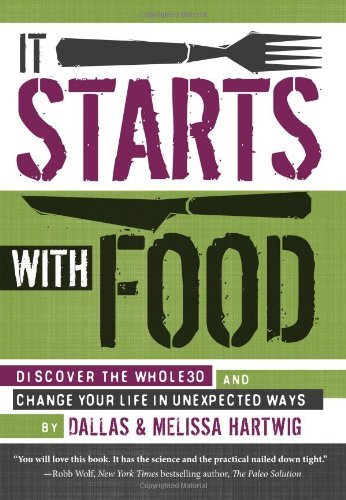 Dallas Hartwig/It Starts with Food