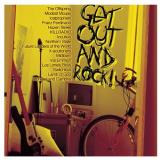 Various Artists Get Out And Rock 