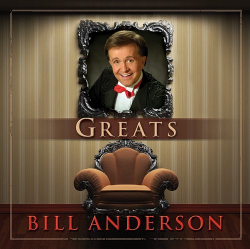 Bill Anderson/Greats