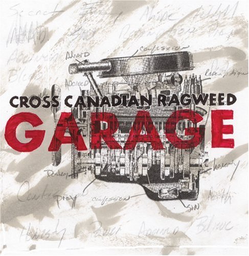 Cross Canadian Ragweed Garage 