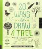 Eloise Renouf 20 Ways To Draw A Tree And 44 Other Nifty Things F A Sketchbook For Artists Designers And Doodlers 