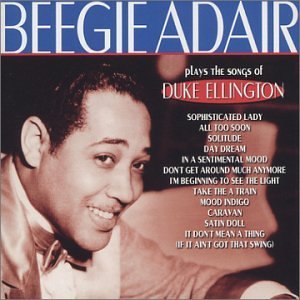 Beegie Adair/Centennial Composers Collection: Duke Ellington