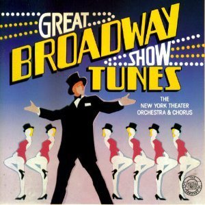 Great Broadway Show Tunes/Great Broadway Show Tunes