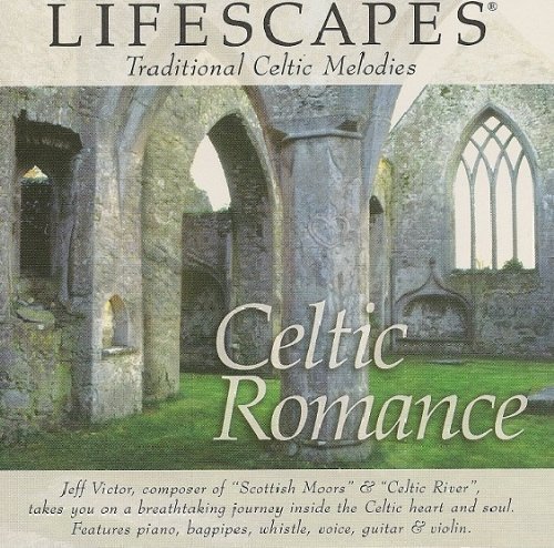 LIFESCAPES/Lifescapes:Celtic Romance