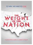 Weight Of The Nation Weight Of The Nation Nr 3 DVD 