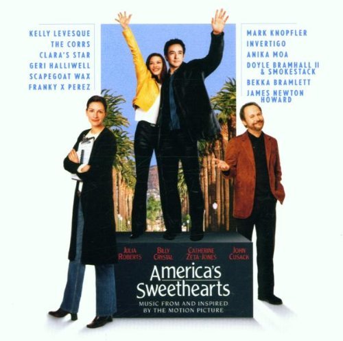 America's Sweethearts/Soundtrack@Corrs/Levesque/Jewel/Seven@Sixpence None The Richer